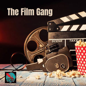 The Film Gang from KSQD