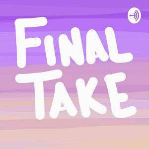 The Final Take
