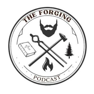 The Forging Podcast