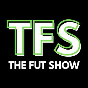 THE FUT SHOW
