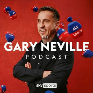 Listen to The Gary Neville Podcast in the App