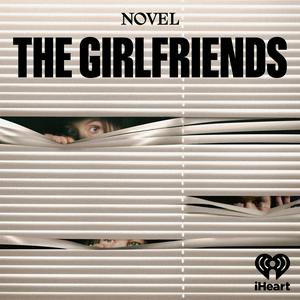 Listen to The Girlfriends in the App