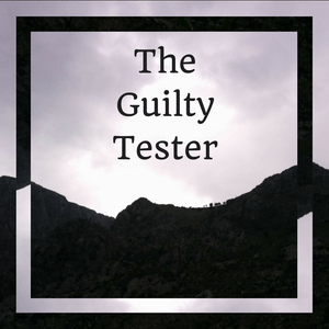 Listen to The Guilty Tester in the App