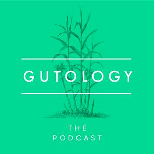 Listen to The Gutology Podcast in the App