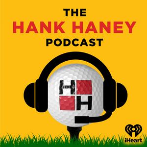 Listen to The Hank Haney Podcast in the App