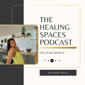 The Healing Spaces Podcast