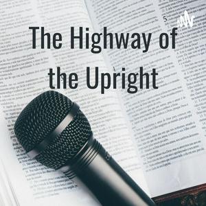 The Highway of the Upright with Pastor Sam Jones