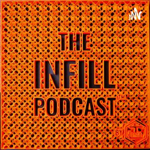 Listen to The Infill Podcast - The Place For 3D Printing in the App