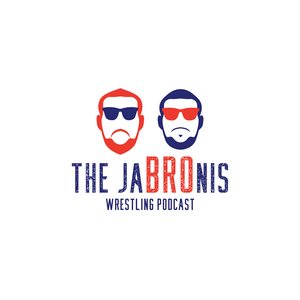 The Jabronis's Wrestling Podcast