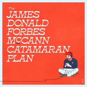 Listen to The James Donald Forbes McCann Catamaran Plan in the App