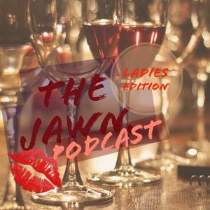 The Jawn: Ladies Night