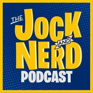 Listen to The Jock and Nerd Podcast in the App