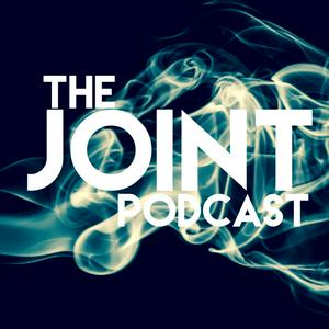The Joint Podcast