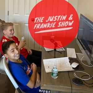 The Justin and Frankie Show
