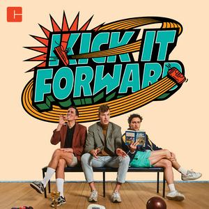 Listen to The Kick it Forward Podcast in the App