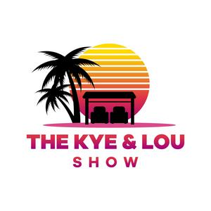 The Kye and Lou Show