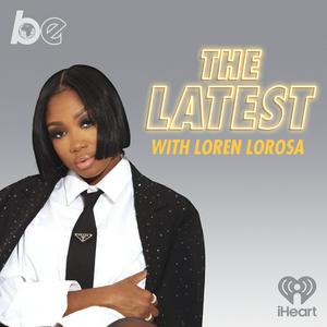 The Latest with Loren LoRosa