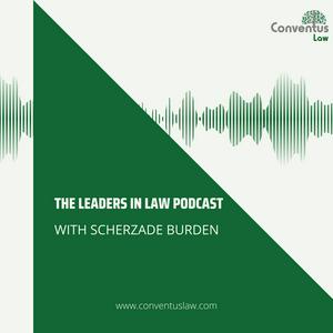 The Leaders In Law Podcast