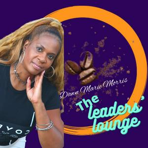 The Leaders’ Lounge Podcast
