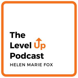 The Level Up Podcast