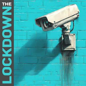 The Lockdown - Practical Privacy & Security