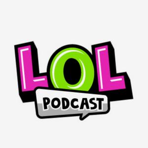 Listen to The LOL Podcast in the App