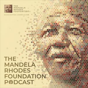 Listen to The Mandela Rhodes Foundation Podcast in the App