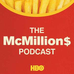 Listen to The McMillion$ Podcast in the App