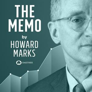 Listen to The Memo by Howard Marks in the App