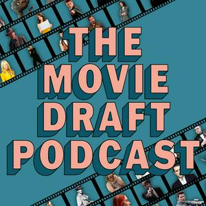 Listen to The Movie Draft Podcast in the App