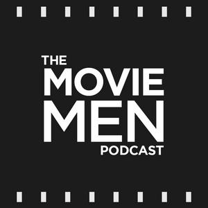 The Movie Men Podcast