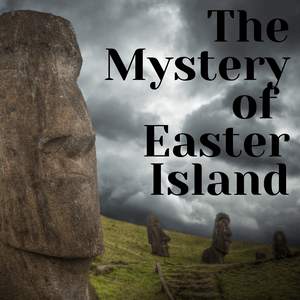 Listen to The Mystery of Easter Island in the App