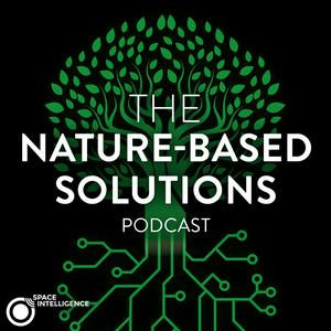 Listen to The Nature-based Solutions Podcast in the App