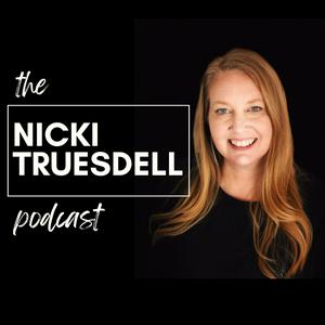 The Nicki Truesdell Podcast