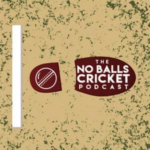 Listen to The No Balls Cricket Podcast in the App