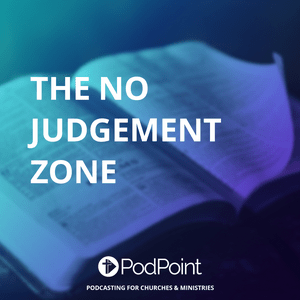 The NO Judgement Zone
