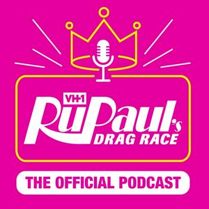 Listen to The Official RuPaul's Drag Race Podcast in the App