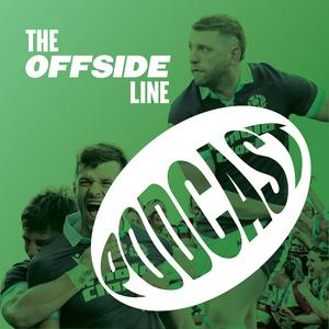 The Offside Line Podcast: The First for Scottish Rugby