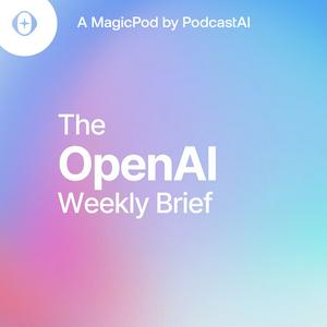 Listen to The OpenAI Daily Brief in the App