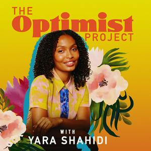 The Optimist Project with Yara Shahidi