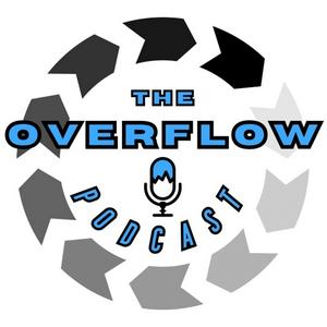 The Overflow Podcast