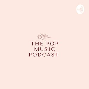 The Pop Music Podcast