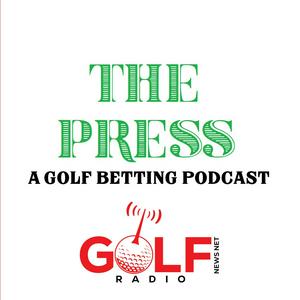 The Press: On Golf Betting