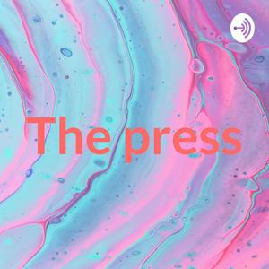 The press