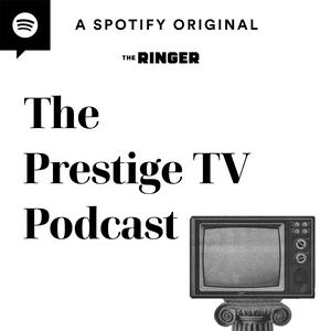 Listen to The Prestige TV Podcast in the App