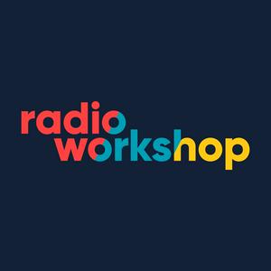 Listen to Radio Workshop in the App