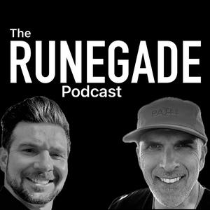 The RUNEGADE Podcast