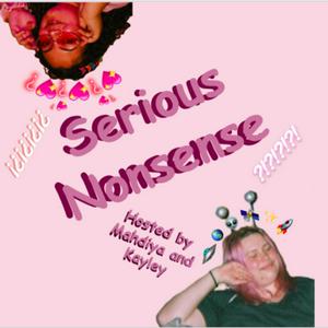 The Serious Nonsense Podcast