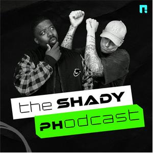 The Shady PHodcast