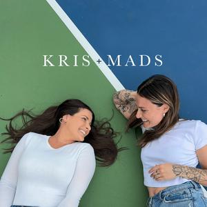 Listen to Kris and Mads in the App